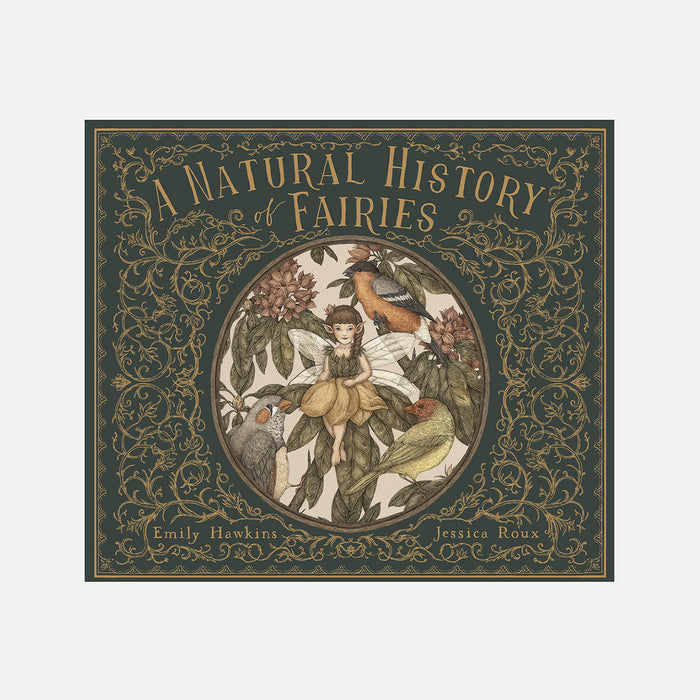 A Natural History Of Fairies
