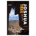 Joshua Tree Rock Climbs, 2018 Edition