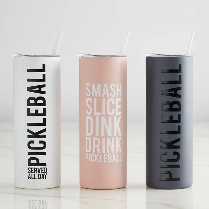 Skinny Tumbler - Pickleball Served All Day