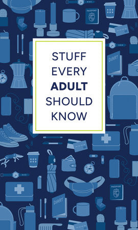 stuff every adult should know